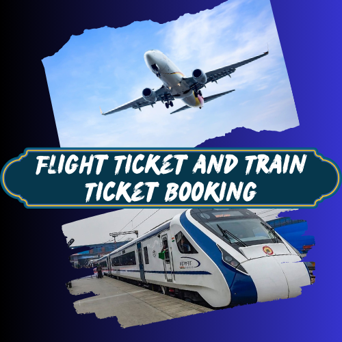 Flight Ticket & Train Ticket Booking